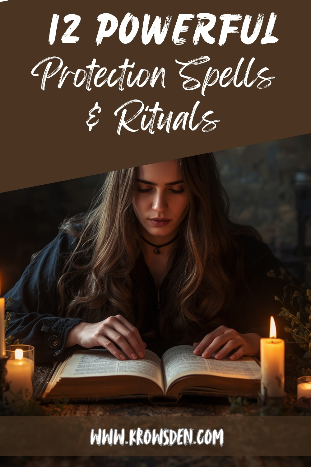 12 Powerful Protection Spells & Rituals Every Witch Should Know
